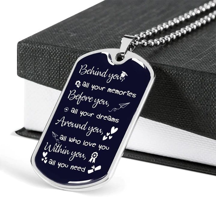 Gift For Son Behind You All Your Memories Dog Tag Necklace