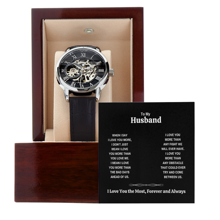 I Love You More Than The Bad Days Ahead Of Us Gift For Husband Openwork Watch