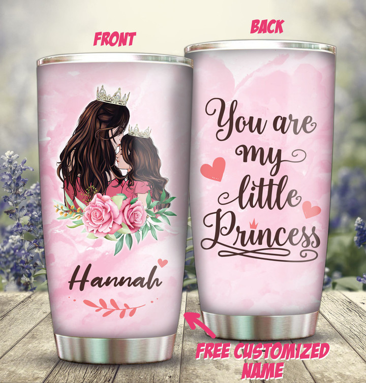 You Are My Little Princess Personalized 30oz Tumbler