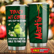 Grinch Will Slap Personalized Tumbler