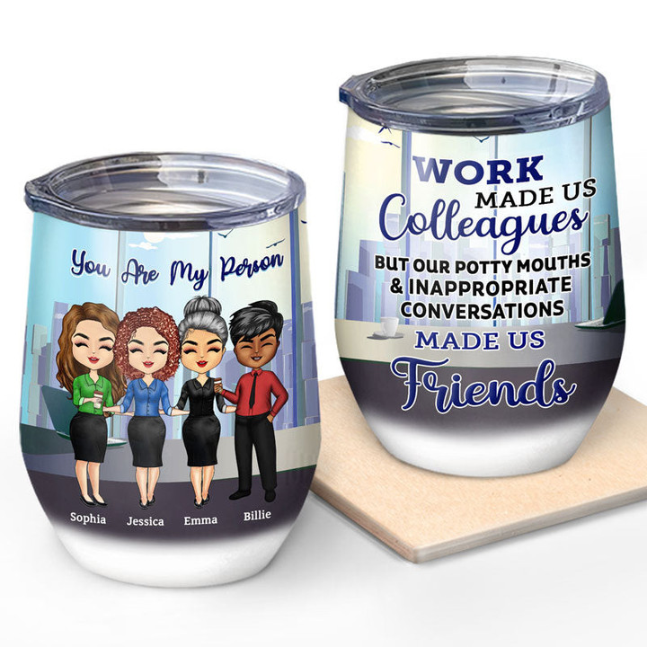 Chance Made Us Colleagues Office Worker Bestie Gift Personalized Custom Wine Tumbler