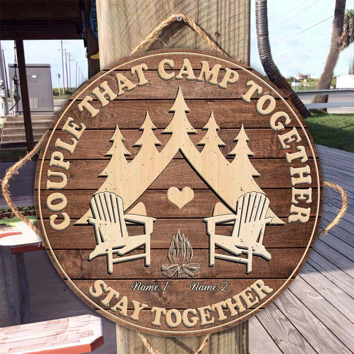 Custom Name Couple Camp Together Round Wooden Sign