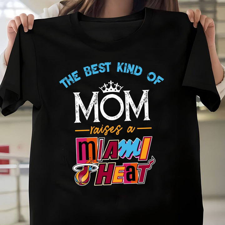 The Best Kind Of Mom Raises A Miami Heat Print 2D T-Shirt For Women's