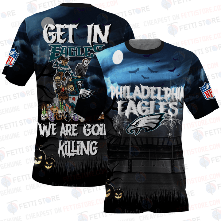 Philadelphia Eagles - We Are Going Killing AOP 3D T-Shirt