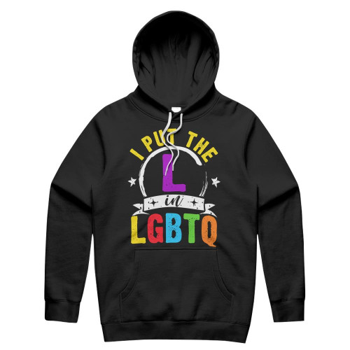 Lesbian Pride I Put The L In LGBTQ Pride Unisex Hoodie