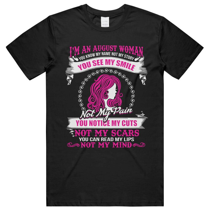 Birthday August Girl You Know Unisex T-Shirts