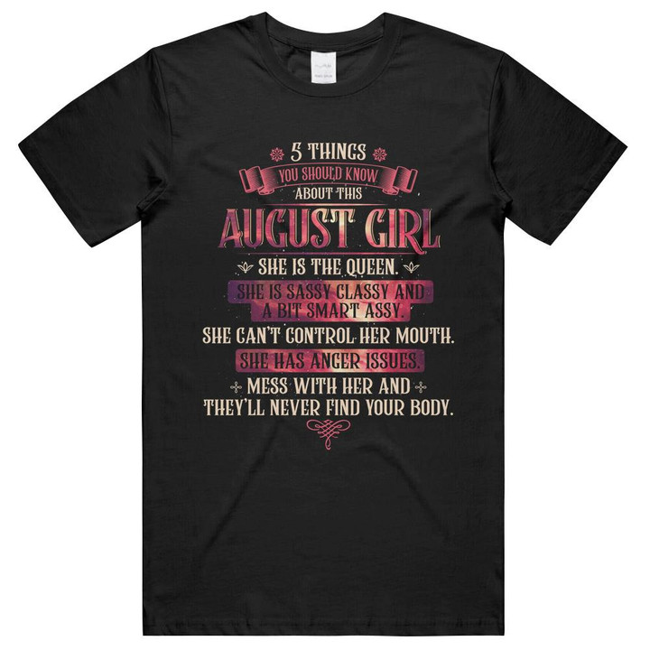 Birthday 5 Things You Should Know August Girl Unisex T-Shirts