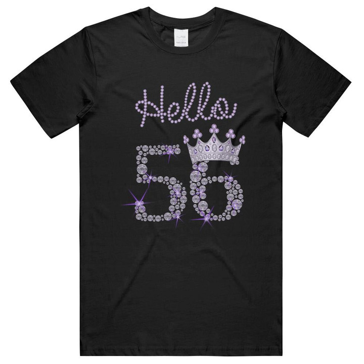 Hello 56 Years Old Diamond Queen 56th Birthday Grandmom Mom Wife Women's Unisex T-Shirts