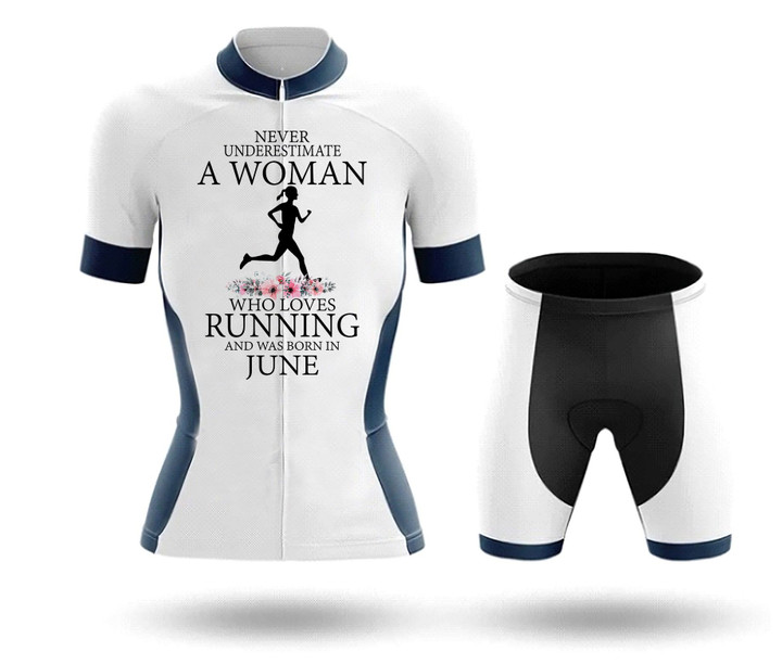 Never Underestimate A Woman June - Woman's Running Kit RN06