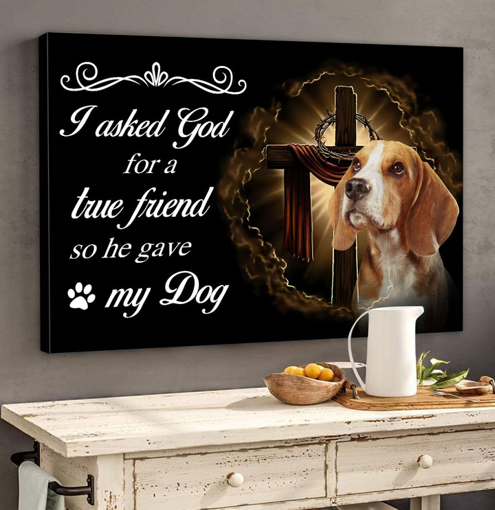 Beagle - Asking God for a true friend Canvas