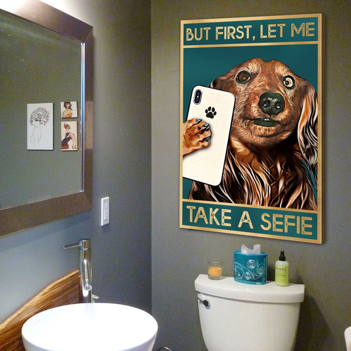 Dachshund - But first let me take a selfie Canvas