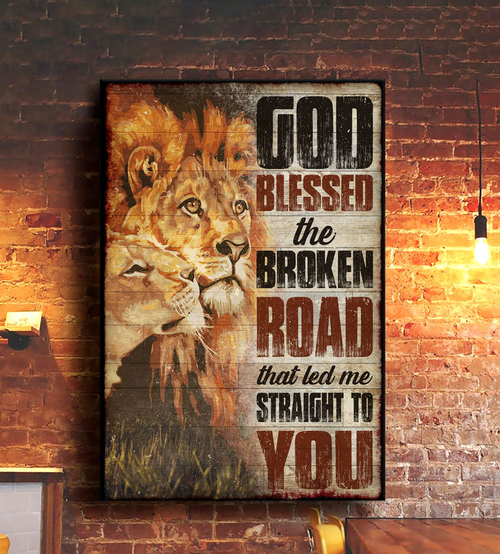God blessed the broken road led me to you Canvas