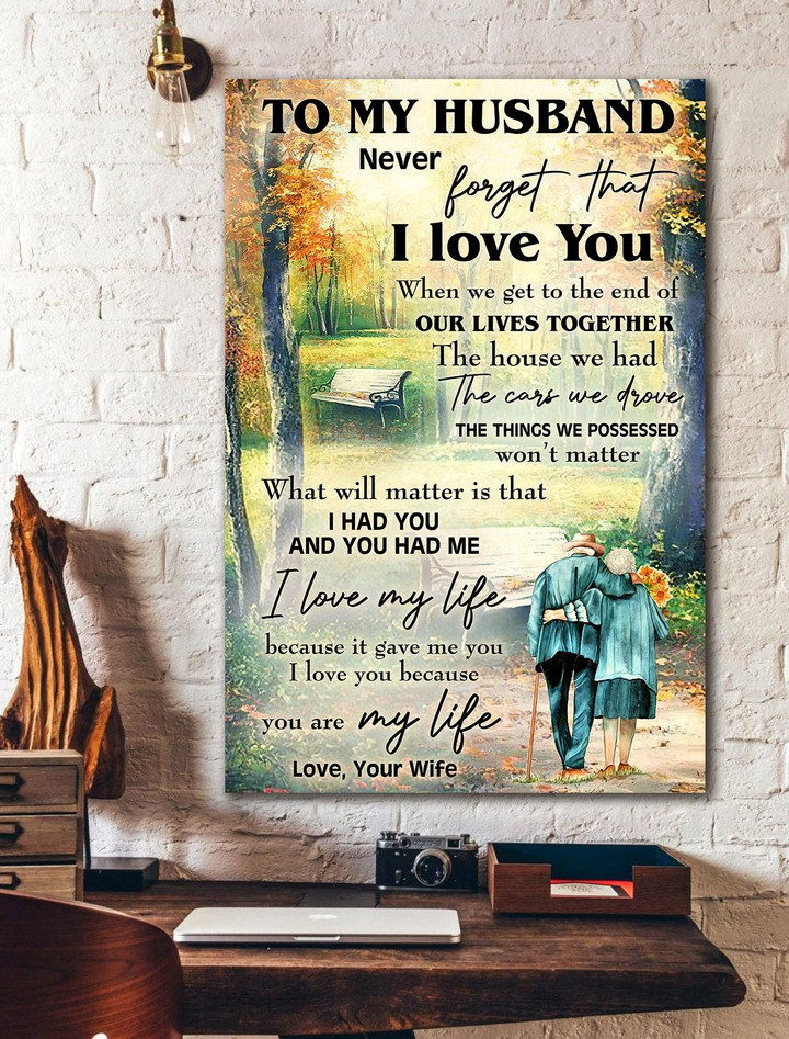 To husband - Never forget that I love you Canvas