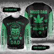 World's Dopest Dad Like A Regular Dad Only Way Higher Custom Name 3D All Over Printed Shirt, Sweatshirt, Hoodie, Bomber Jacket Size S - 5XL