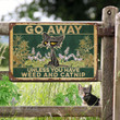 Weed Cat Go Away Unless You Have Weed And Catnip Horizontal Printed Metal Sign
