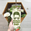 World Dopest Dad Weed Leaf Stainless Steel Skinny Tumbler