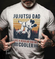Jujutsu Cooler Dad Graphic Unisex T Shirt, Sweatshirt, Hoodie Size S - 5XL