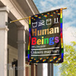 LGBT Human Beings 100% Organic Colours May Vary Flag Garden Flag, House Flag