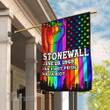 Stonewall The First Pride Was A Riot Flag Garden Flag, House Flag