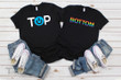 LGBT Funny Top Bottom Matching Gay Couple Partner Graphic Unisex T Shirt, Sweatshirt, Hoodie Size S - 5XL
