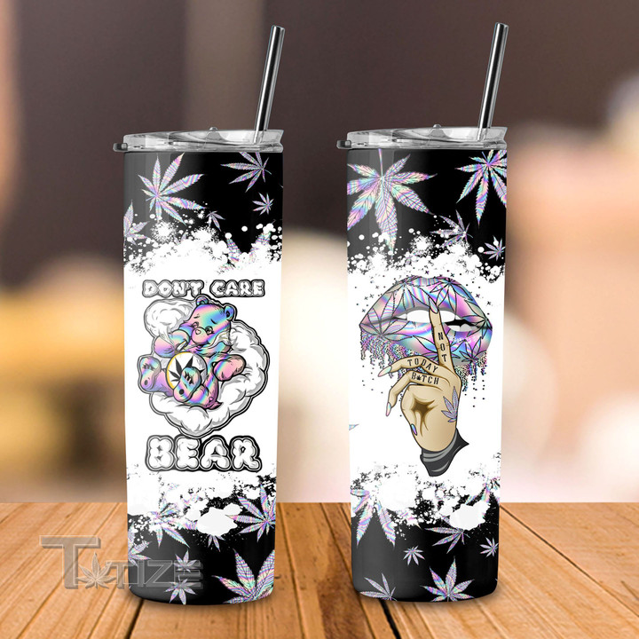 Weed Don't Care Bear Stainless Steel Skinny Tumbler