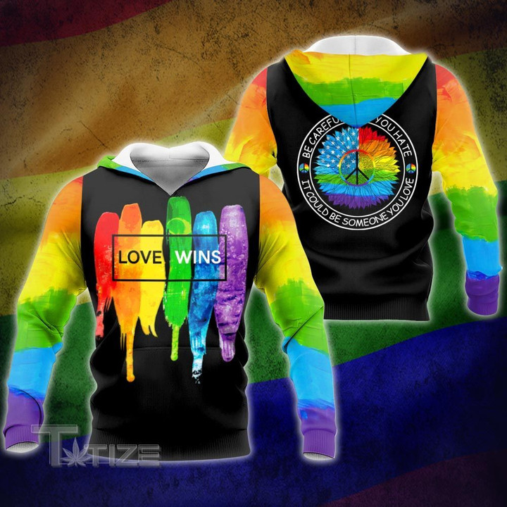 LGBT Love wins It could be someone you love 3D All Over Printed Shirt, Sweatshirt, Hoodie, Bomber Jacket Size S - 5XL