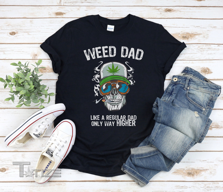 Funny Weed Dad Smoking Graphic Unisex T Shirt, Sweatshirt, Hoodie Size S - 5XL