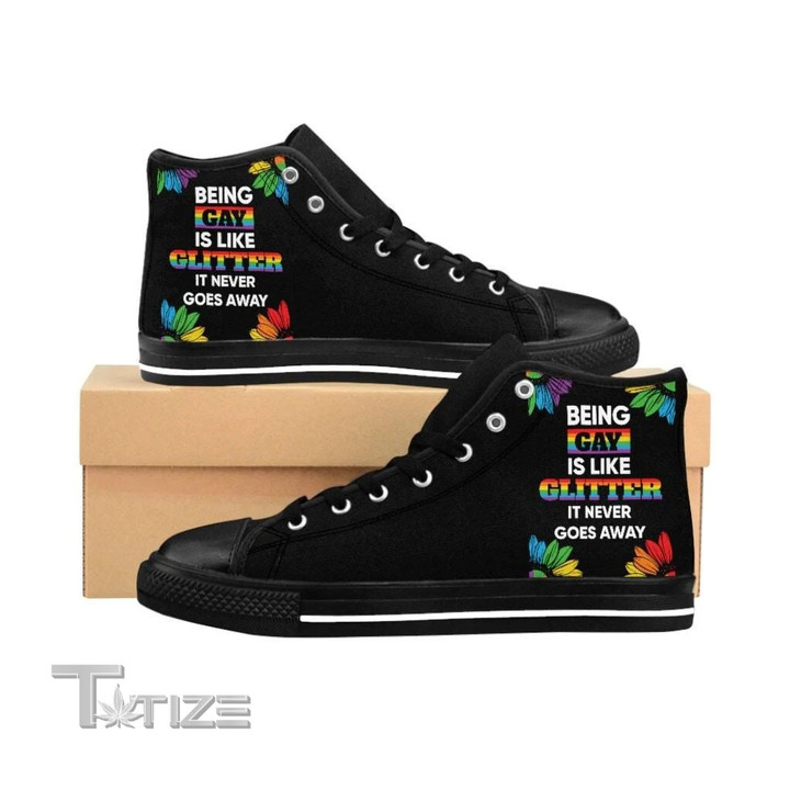 Ballads & Bards Pride Being Gay Is Like Glitter It Never Goes Away LGBT Unisex High Top Canvas Shoes