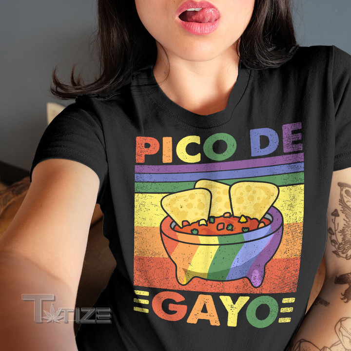 LGBTQ Pride Pico De Gayo Graphic Unisex T Shirt, Sweatshirt, Hoodie Size S - 5XL