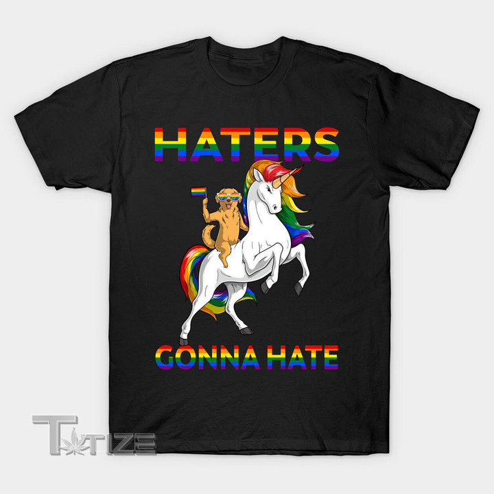 Lgbt Pride Golden Retriever Dog Riding Unicorn Haters Gonna Hate Graphic Unisex T Shirt, Sweatshirt, Hoodie Size S - 5XL