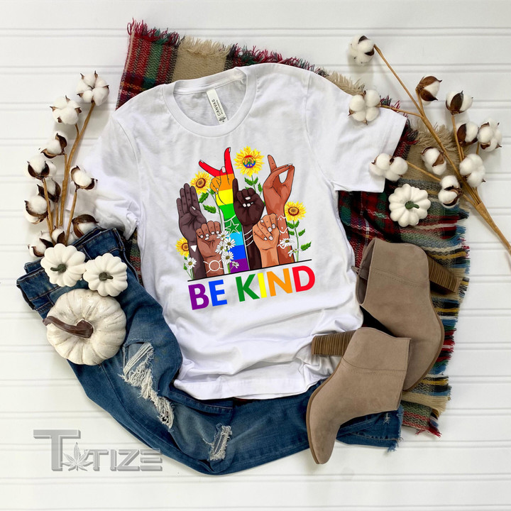 Be Kind Rainbow LGBT Graphic Unisex T Shirt, Sweatshirt, Hoodie Size S - 5XL