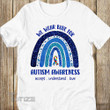 Rainbow We Wear Blue For Autism Awareness Accept Understand Love Graphic Unisex T Shirt, Sweatshirt, Hoodie Size S - 5XL