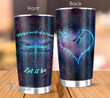 Hippie Dragonfly Whisper Words Of Wisdom Let It Be 20Oz, 30Oz Stainless Steel Tumbler