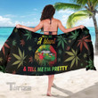 Roll Me A Blunt And Tell Me I'm Pretty All Over Print Beach Sarong