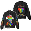 Custom LGBT Don't Be Afraid To Show Your True Color Pride 3D All Over Printed Shirt, Sweatshirt, Hoodie, Bomber Jacket Size S - 5XL