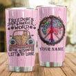 Hippie Freedom's just another word custom name 20Oz, 30Oz Stainless Steel Tumbler