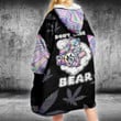 Weed Don't Care Bear Oversized Hoodie Blanket