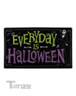 Halloween horror everyday is halloween Doormat