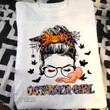 Weed halloween october girl Graphic Unisex T Shirt, Sweatshirt, Hoodie Size S - 5XL