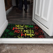New Year Same Hot Mess 2022 House Doormat