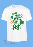 A Wee Bit Irish St Patricks Day Graphic Unisex T Shirt, Sweatshirt, Hoodie Size S - 5XL