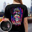 Tie Dye American Flag Skull Mom One Loved Mama Messy Bun Two Sided Graphic Unisex T Shirt, Sweatshirt, Hoodie Size S - 5XL Graphic Unisex T Shirt, Sweatshirt, Hoodie Size S - 5XL