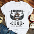 Bad Moms Club Wine Provided Graphic Unisex T Shirt, Sweatshirt, Hoodie Size S - 5XL