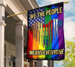 LGBT We The People Means Everyone American Flag Garden Flag, House Flag