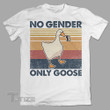 Summer Vintage No Gender Only Goose Graphic Unisex T Shirt, Sweatshirt, Hoodie Size S - 5XL