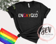 Funny Engayged LGBTQ Pride Graphic Unisex T Shirt, Sweatshirt, Hoodie Size S - 5XL