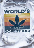 Weed World's Dopest Dad Vintage Graphic Unisex T Shirt, Sweatshirt, Hoodie Size S - 5XL