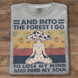 Mushroom into the forest i go Graphic Unisex T Shirt, Sweatshirt, Hoodie Size S - 5XL