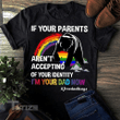 LGBT bear I'm your dad now free dad hug Graphic Unisex T Shirt, Sweatshirt, Hoodie Size S - 5XL