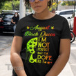 Weed Black Queen Dope August Graphic Unisex T Shirt, Sweatshirt, Hoodie Size S - 5XL
